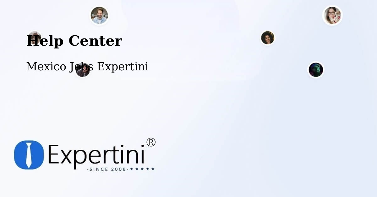 Help Center – Mapimí - Mexico Jobs Expertini