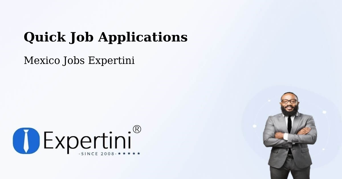 Quick Apply Feature – Mapimí - Mexico Jobs Expertini