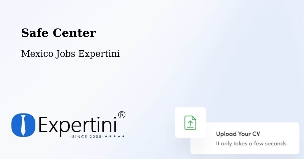 Safety Center – Mapimí - Mexico Jobs Expertini