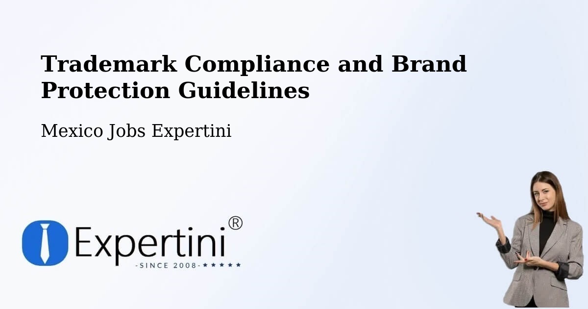 Trademark & Brand Protection Guidelines – Mapimí - Mexico Jobs Expertini